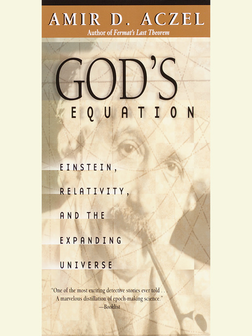 Title details for God's Equation by Amir D. Aczel - Available